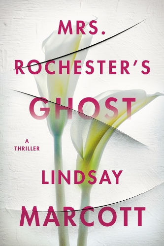 Mrs. Rochester's Ghost: A Thriller (Paperback)