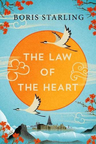 The Law of the Heart (Paperback)
