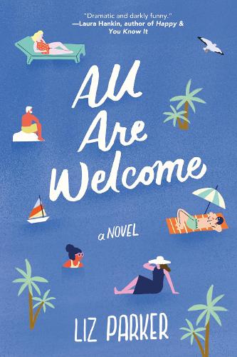 All Are Welcome: A Novel (Paperback)