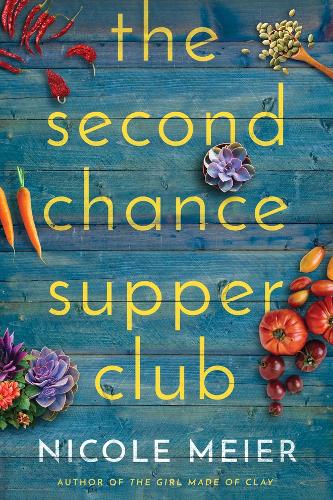 The Second Chance Supper Club (Paperback)