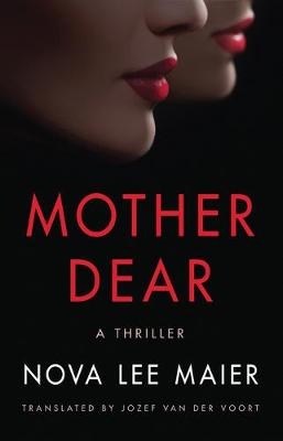 Mother Dear: A Thriller (Paperback)