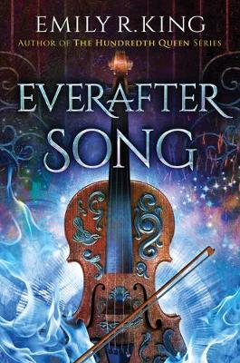 Everafter Song - The Evermore Chronicles 3 (Paperback)