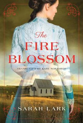 The Fire Blossom - The Fire Blossom Saga 1 (Paperback)