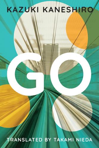 Go: A Coming of Age Novel (Paperback)