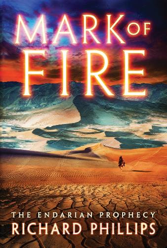 Mark of Fire - The Endarian Prophecy 1 (Paperback)