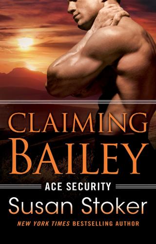 Claiming Bailey - Ace Security 3 (Paperback)
