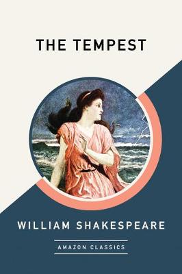 The Tempest (AmazonClassics Edition) (Paperback)