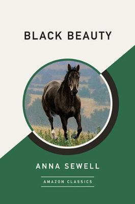 Black Beauty (AmazonClassics Edition) (Paperback)