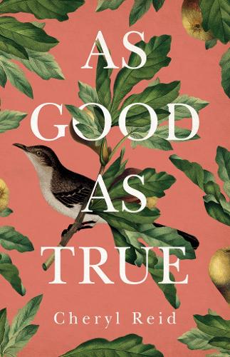 As Good as True (Paperback)