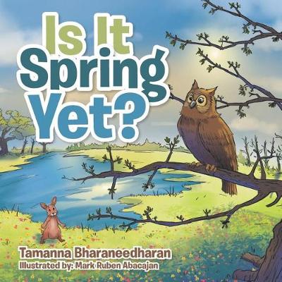 Is It Spring Yet? (Paperback)
