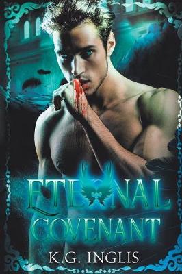 Eternal Covenant: An Eternal Novel (Paperback)