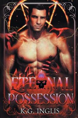 Eternal Possession: An Eternal Novel Book 2 (Paperback)