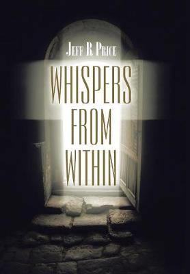 Whispers from Within (Hardback)