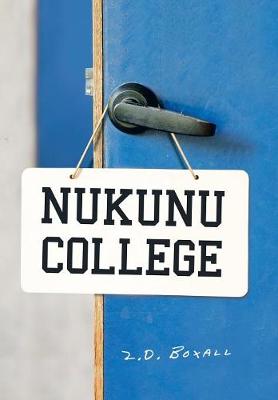 Nukunu College (Hardback)