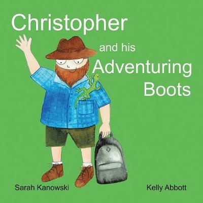 Christopher and His Adventuring Boots (Paperback)