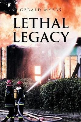 Lethal Legacy (Paperback)