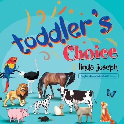 Toddler's Choice (Paperback)