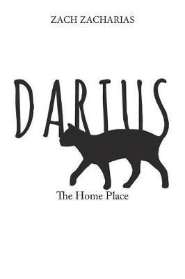 Darius: The Home Place (Paperback)