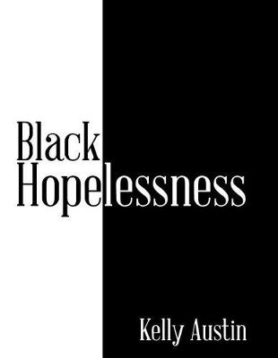 Black Hopelessness (Paperback)
