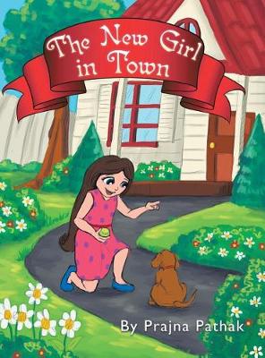 The New Girl in Town (Hardback)