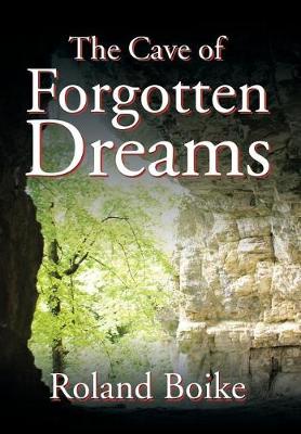The Cave of Forgotten Dreams (Hardback)