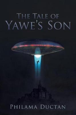 The Tale of Yawe's Son (Paperback)