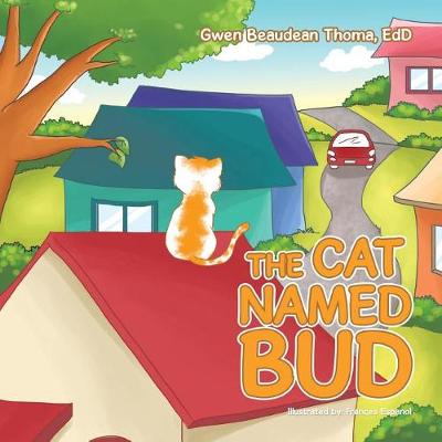 The Cat Named Bud (Paperback)