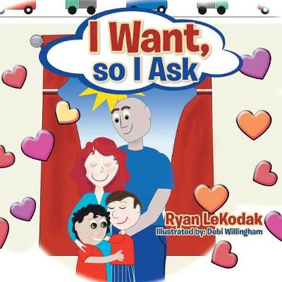 I Want, So I Ask (Paperback)