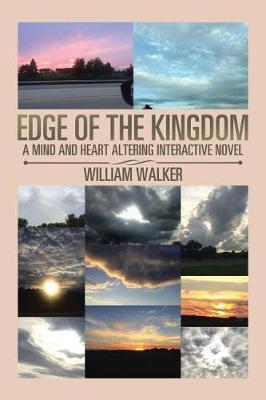 Edge of the Kingdom: A Mind- And Heart-Altering Interactive Novel (Paperback)