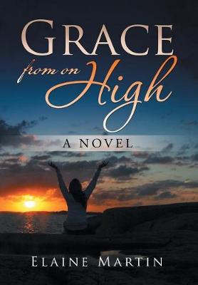 Grace from on High (Hardback)