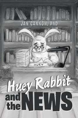 Huey Rabbit and the News (Paperback)