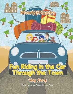 Fun Riding in the Car Through the Town: Sing Along (Paperback)
