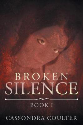 Broken Silence (Paperback)