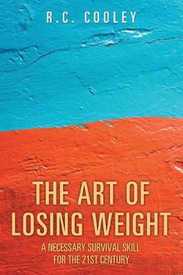 The Art of Losing Weight: The Igen Process, a Survival Skill for the 21st Century (Paperback)