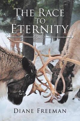 The Race to Eternity: With Eternal Consequences (Paperback)