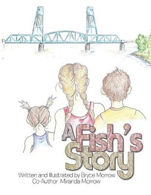 A Fish's Story (Paperback)