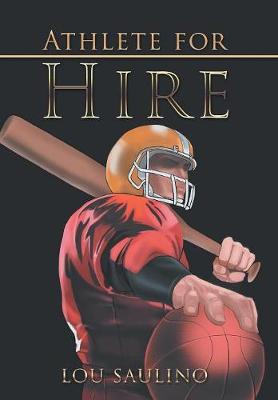 Athlete for Hire (Hardback)