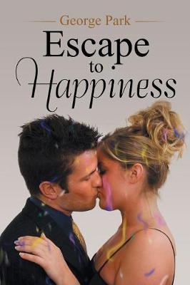 Escape to Happiness (Paperback)
