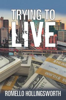 Trying to Live (Paperback)