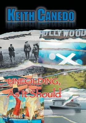Unfolding, as It Should (Hardback)
