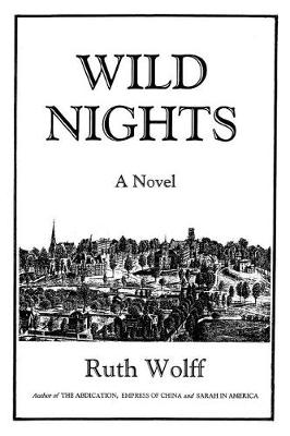 Wild Nights (Paperback)