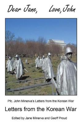 Dear Jane, Love, John: Letters from the Korean War (Paperback)