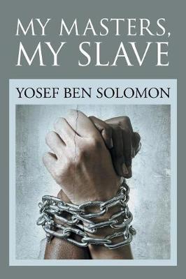 My Masters, My Slave (Paperback)