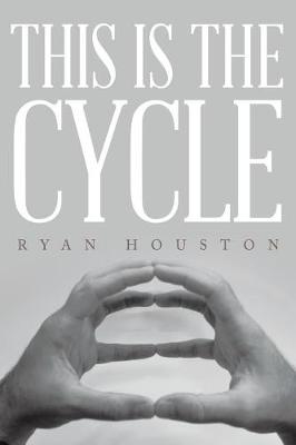 This Is the Cycle (Paperback)