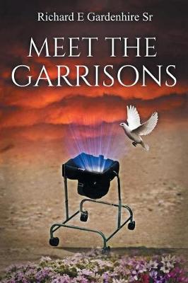 Meet the Garrisons (Paperback)