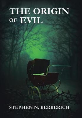 The Origin of Evil (Hardback)