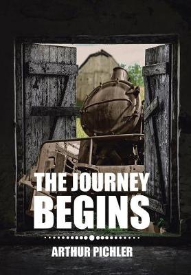 The Journey Begins (Hardback)