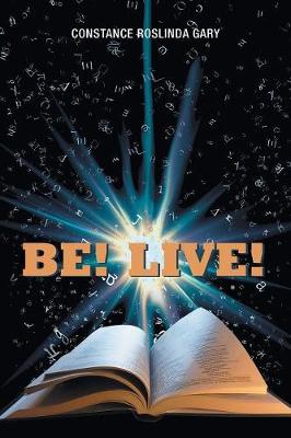 Be! Live! (Paperback)