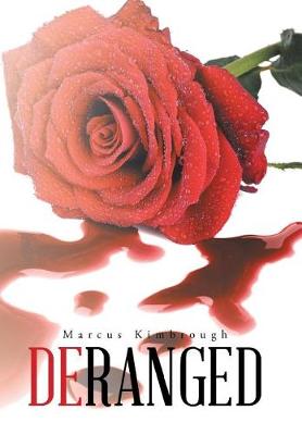 Deranged (Hardback)
