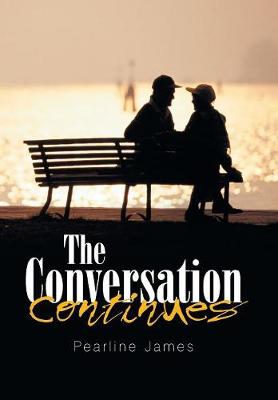 The Conversation Continues (Hardback)